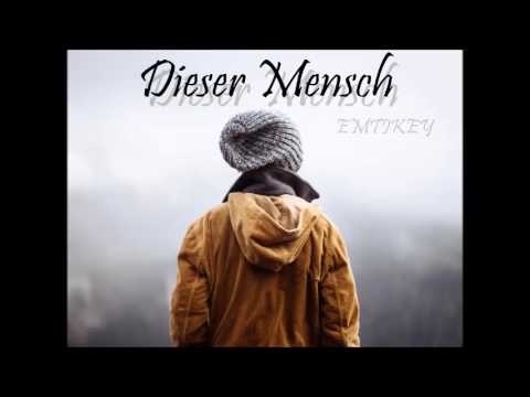 Emtikey - Dieser Mensch