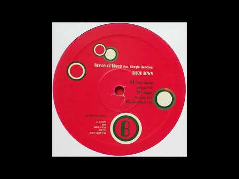 House Of Glass feat. Giorgio Giordano - Disco Down (Bini+Martini Club Mix)