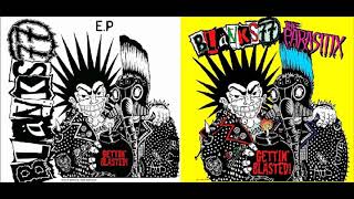 The Parasitix/Blanks 77 Split -Gettin&#39; Blasted! (2016 Full Album)
