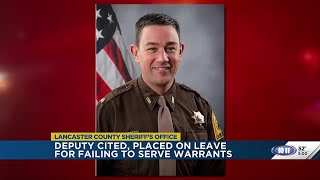 Lancaster County deputy cited after failing to serve two arrest warrants, sheriff says