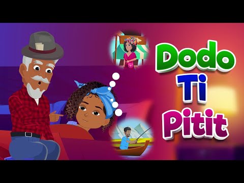 Dodo Ti Pitit|Haitian Creole Nursery Rhymes|Haitian Lullaby|Haitian Creole Children Songs