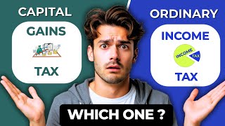 Capital Gains Tax vs Ordinary Income Tax Explained | 2026 Tax Guide