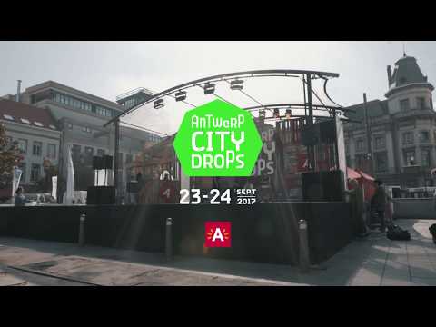 Antwerp City Drops 2017 -Aftermovie