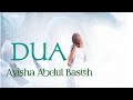 Du A Ayisha Abdul Basith