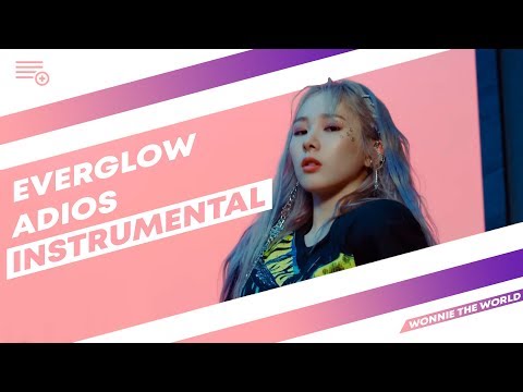 EVERGLOW - Adios | Instrumental - YouTube