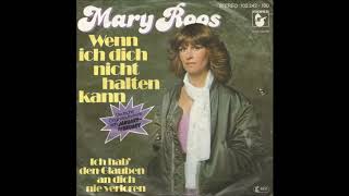 Mary Roos, Wenn ich dich nicht halten kann, Single 1980