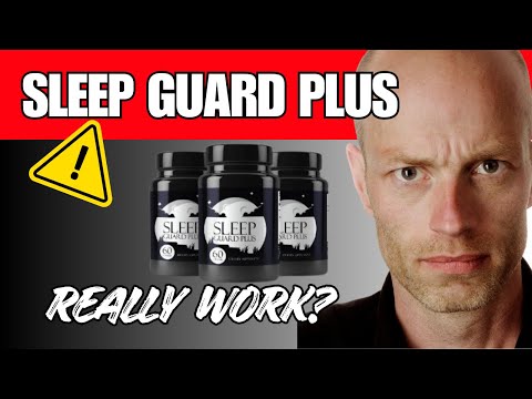 Sleep Guard Plus Reviews - Sleep Guard Plus Capsules -Is It Real or Just Hype?