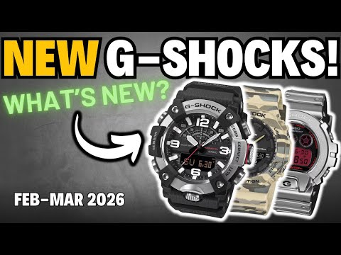 BRAND NEW G-SHOCKS 2026! | WHAT'S NEW?