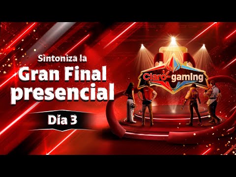 Claro Gaming 2023 | Gran Final | Día 3
