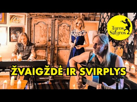 TYROS SATYROS – Žvaigždė ir Svirplys