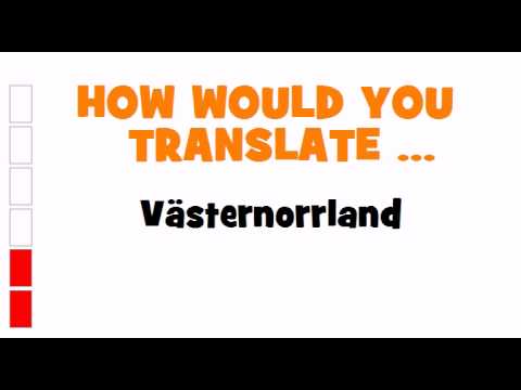 GERMAN TRANSLATION QUIZ = Västernorrland