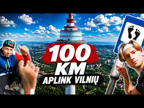 100KM žygis aplink Vilnių