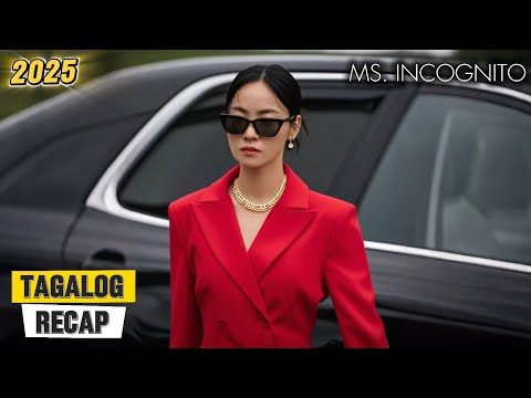 Ang Bodyguard ay Lihim na Nagpakasal sa CEO Para Maagaw ang Yaman | Ms. Incognito | Tagalog Recap