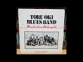 Toru Oki Blues Band - Ten Dollor Angel