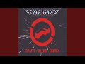 Fool For You Anyway - Foreigner - Topic Fool For You Anyway