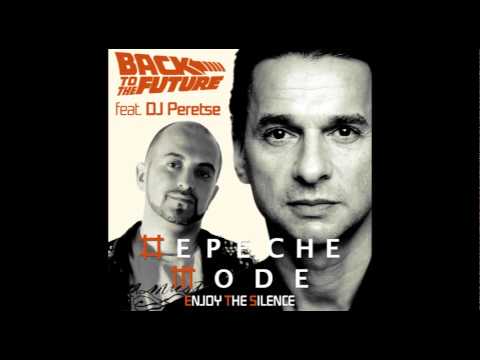Depeche Mode feat. DJ Peretse - Enjoy the Silence