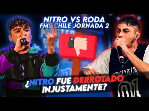 ¿NITRO FUE DERROTADO INJUSTAMENTE? | RODAMIENTO VS NITRO FMS CHILE J2
