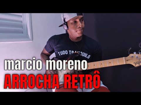 Melo do arrocha - Márcio Moreno