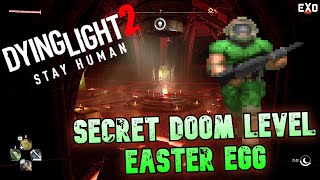 The secret E1M1Easter Egg Doom level in Dying Light 2