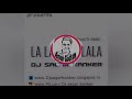 La La La La La La La Dj Sagar