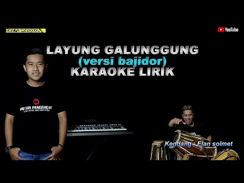 Layung galunggung karaoke lirik - putra panggugah