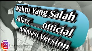 Download lagu Waktu Yang Salah - Lirik (Versi Animasi) mp3