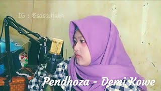Download lagu Pendhoza - Demi Kowe | Cover by Sasa mp3 Download lagu Pendhoza - Demi Kowe | Cover by Sasa mp3