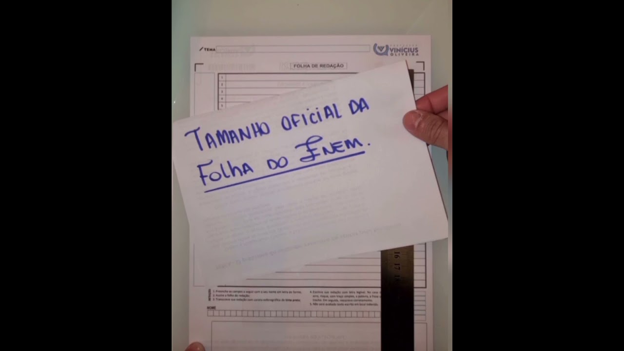 O tamanho oficial da Folha do Enem
