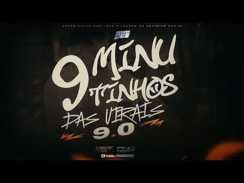 9 MINUTINHOS DAS VIRAIS 9.0 (DJ STANLEY, DJ DODO E DJ LUKÃO) TERROR DO ES 027