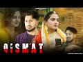 Qismat Pyaar Dhokha VARUN SAHU