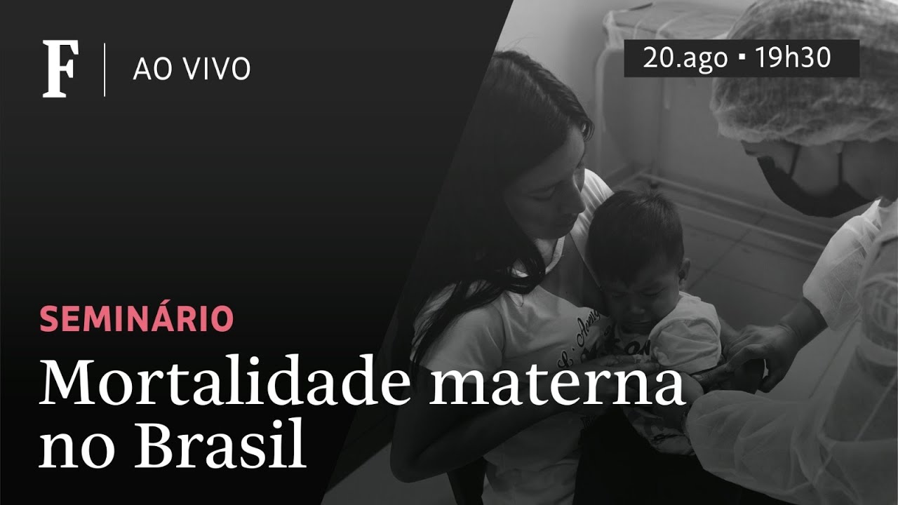 Mortalidade materna no Brasil é tema de seminário