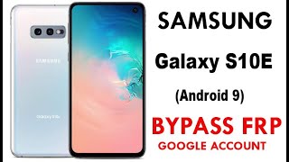 Galaxy S10E FRP/Google Lock bypass (Android 9) without PC No Talkback New method.