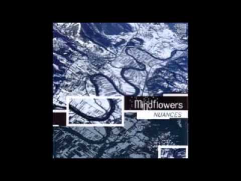 Mindflowers - Nuances [2005] - Ego