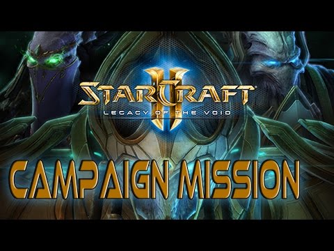 Starcraft 2 Legacy of the Void Campaign Mission 2 The Growing Shadow