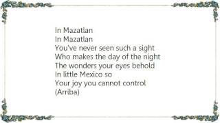 War - In Mazatlan Lyrics
