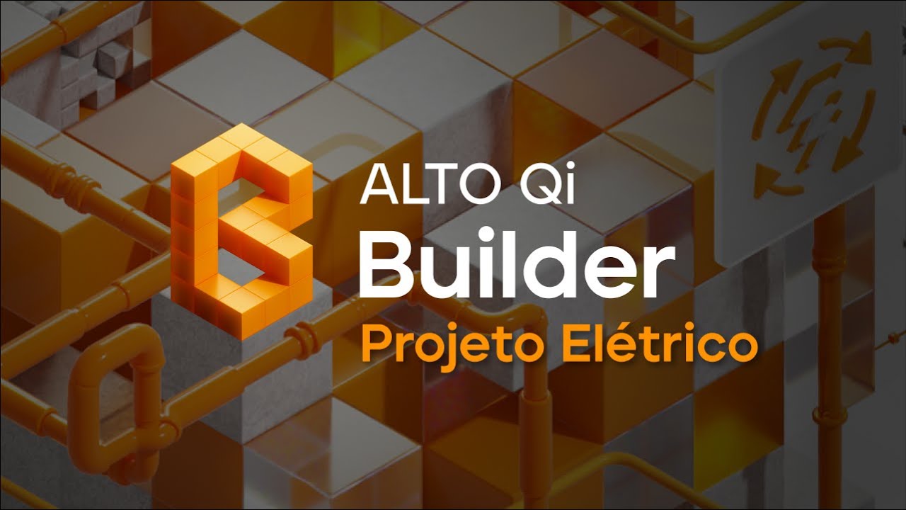 AltoQi Builder - Projeto Elétrico