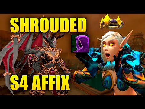 SEASON 4 M+ NEW AFFIX: SHROUDED | Commentary and First Impressions | Holy Paladin PoV