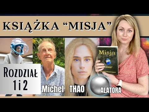 Książka "MISJA" ???? rozdział 1 i 2 - streszczenie i analiza treści