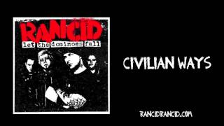 Rancid - 'Civilian Ways' (Full Album Stream)