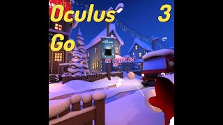Merry Snowballs, Oculus Go 3