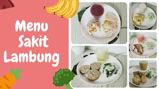 Download lagu Menu Seminggu Anak Sakit Lambung, Gerd dan Gangguan Pencernaan Lainnya mp3