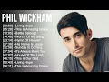 P H I L W I C K H A M Greatest Hits Christian Worship Songs Top Praise Worship Songs 2023