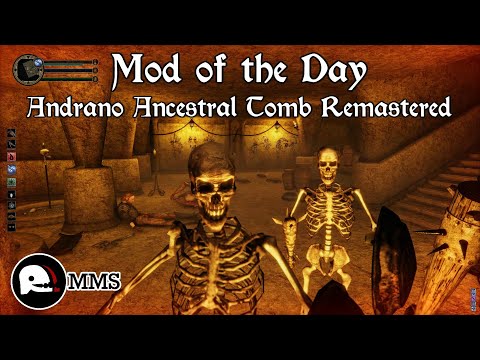 Morrowind Mod of the Day - Andrano Tomb Remastered Showcase