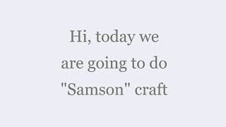 sunday school craft - Samson