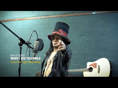 When I See You Smile - Bad English #wheniseeyousmile #badenglish #tigorsihombing #coversong