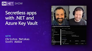 Secretless apps with .NET and Azure Key Vault