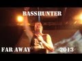 BASSHUNTER far far away 2013 ingles español ...