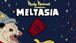 Melty Does Meltasia