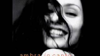 Ambra Angiolini - Capita anche a me (dall'album InCanto).wmv