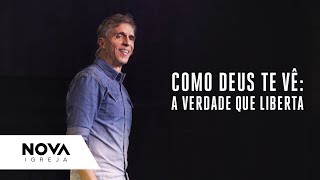 NOVA • Como Deus te vê: A verdade que liberta • com Mauricio Fragale